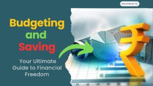 Read more about the article Mastering the Art of Budgeting and Saving: Your Ultimate Guide to Financial Freedom